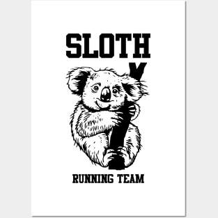 Sloth running team Posters and Art